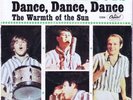 Beach Boys 45 with P/S Dance, Dance, Dance ^ The Warmth Of The Sun CAPITOL 5306