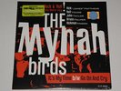 Sealed THE MYNAH BIRDS 7