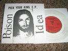 POISON IDEA PICK YOUR KING CLEAR 2012 RECORD STORE DAY 7'' KBD RSD 