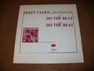 SWEET TALKS...DO THE BEAT.....MERCURY....STEREO....SPECIAL PROMOTIONAL LP RECORD