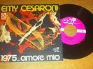 EMY CESARONI  - 1975 AMORE MIO SANREMO OSI RECORDS RARO DISCO CAMPIONE