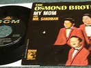 THE OSMOND BROTHERS 1965 MGM PS 45 Mr Sandman / My Mom