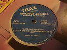 Maurice Joshua / Hot Hands Hula - I Gotta Big Dick - Trax: ORIGINAL BLUE LABEL