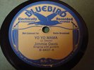 JIMMIE DAVIS Yo Yo Mama / Hold 'Er Newt BLUEBIRD 6437 E-
