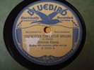 JIMMIE DAVIS JUG You've Been Tom Cattin' Around/Alimony Blus BLUEBIRD 5425 E-/E+