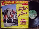 Jose Liborio Reyes MENSAJE SABANERO CUMBIA ACORDEON 1ST TIME RARE LP??