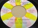 MEGA NORTHERN SOUL WHALE The Grey Imprint - Do You Get The Message on Clear Hill