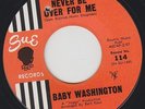 Baby WASHINGTON *'It'll Never Be Over For Me'* Sue 45 POPCORN NORTHERN SOUL Hear