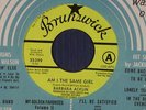 BARBARA ACKLIN northern 45 AM I THE SAME GIRL / BE BY MY SIDE  BRUNSWICK M-