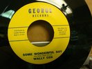 BLACK GOSPEL/R&B 45  WALLY COX    CLICK TO HEAR
