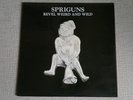 Spriguns - Revel Weird And Wild LP Original Decca 1976
