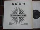 DAVID WERTMAN Kara Suite LP 1976 Original  FREE JAZZ Steve Reid NICE COPY