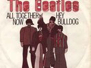 BEATLES - HEY BULLDOG/ALL TOGETHER NOW - EX - MIT PS
