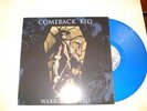 Comeback Kid Wake The Dead LP The Ghost Inside Parkway Drive Champion SXE