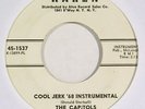 CAPITOLS northern soul 45 on KAREN “Cool Jerk ’68 Instrumental” demo NM HEAR