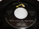 SOUL/ R&B- BOBBY DAY - RCA 45 RPM- PRETTY LITTLE GIRL NEXT DOOR / BUZZ BUZZ-HEAR