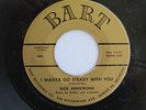 Rockabilly 45, Dick Armstrong, I Wanta Go Steady, on Bart, HEAR MP3