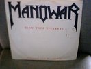 manowar blow your speakers 12 inch single