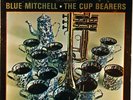 BLUE MITCHELL-THE CUP BEARERS-ORIGINAL STEREO LP