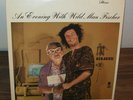 An Evening With Wild Man Fischer - Bizarre 6332 Gatefold LP Frank Zappa produced