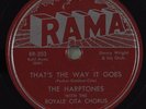 Hear Doo-Wop 78rpm THE HARPTONES That's The Way It Goes RAMA 203 NOS