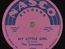 Hear R&B Doo-Wop 78rpm THE CRESCENDOS My Little Girl NASCO 6005 NOS