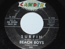 The Beach Boys 45 early surf on Candix 301 - Surfin'