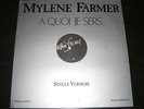 MYLENE FARMER MAXI 45 TOURS 45T A QUOI JE SERS PROMO