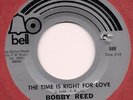 Northern BOBBY REED Time Is Right For Love BELL X-OVER MINT LISTEN