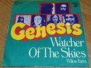 Genesis - Watcher Of The Skies b/w Willow Farm - 7