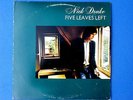NICK DRAKE '' FIVE LEAVES LEFT '' LP EX+  RARE 1st USA PRESS