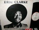 ERIC CLARKE - LOVE THAT GROWS and GROWS -BAAL  - LP