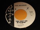 VERY RARE R&B ROCKER--PAUL ROLLERSON / WHY MUST YOU BE SO MEAN / on LISA