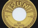 Sonny Burgess Rare SUN 304 Rockabilly 45 rpm Record Itchy Thunderbird LISTEN