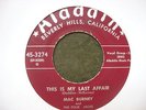 Mac Burney and the Four Jacks Tired of Your Sexy Ways/This is My Last ALADDIN 45