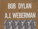 BOB DYLAN VS A.J. WEBERMAN original US LP withdrawn NMINT complete w inserts