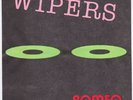 WIPERS & GREG SAGE Romeo RARE M- US punk 7