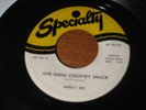 Mercy Dee Specialty 458 One Room Country Shack/My Woman Knows The Score NM-