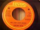 Garland Green - NORTHERN SOUL PROMO - Ain't That Good Enough - Revue 11030
