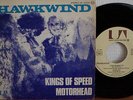 HAWKWIND Kings of speed/ Motorhead 7