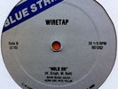 WIRETAP-x rated man / hold on-RARE ORIG 1981 BLUE STRIPE ELECTRO/DISCO 12