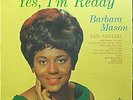 Scarce Barbara Mason - Yes, I'm Ready - with Sad, Sad Girl - Super Nice NM-