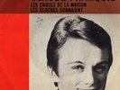 CLAUDE FRANCOIS 45 LES CHOSES DE LA MAISON+PS HOLLAND 