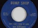 Northern Soul Funk 45 DEE EDWARDS Why Can't There Be Love BUMP SHOP HEAR