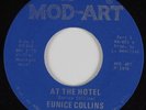 Soul Funk 45 EUNICE COLLINS At The Hotel MOD-ART HEAR