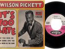 WILSON PICKETT it's too late +3  RARE FRENCH VOGUE INT.18139 EP
