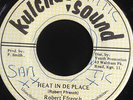 Robert French Heat In De Place Kulca Sound JA 45 Rare Digi Listen