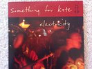 Something for Kate - Electricity Single vinyl