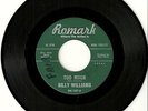 BILLY WILLIAMS Too Much/Backtrack ROMARK New Orleans ? Rhythm & Blues VG++