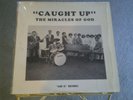 SOUL / GOSPEL LP THE MIRACLES OF GOD 
